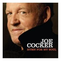 Joe Cocker : Hymn for My Soul